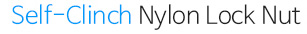 Self-Clinch Nylon Lock Nut